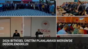2026 Bitkisel Üretim Planlaması Mersin’de Değerlendirildi