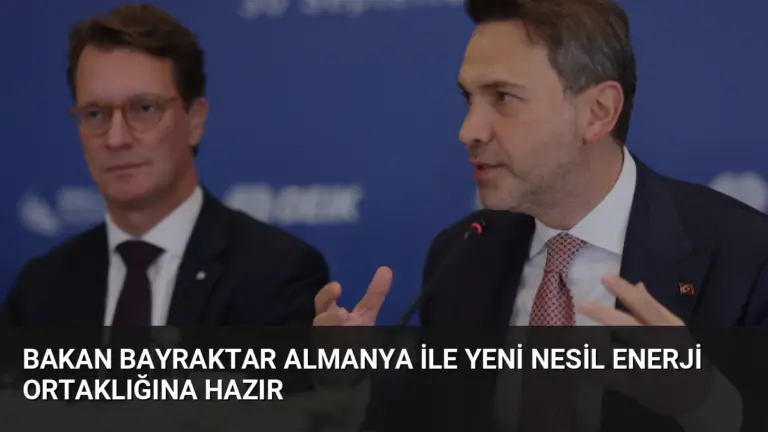 Bakan Bayraktar Almanya ile Yeni Nesil Enerji Ortaklığına Hazır