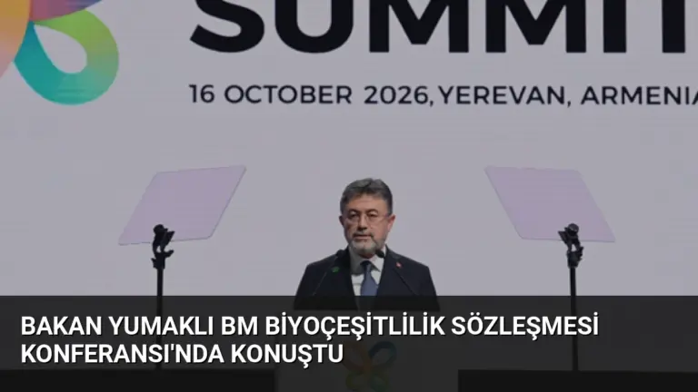 Bakan Yumaklı BM Biyoçeşitlilik Sözleşmesi Konferansı’nda Konuştu