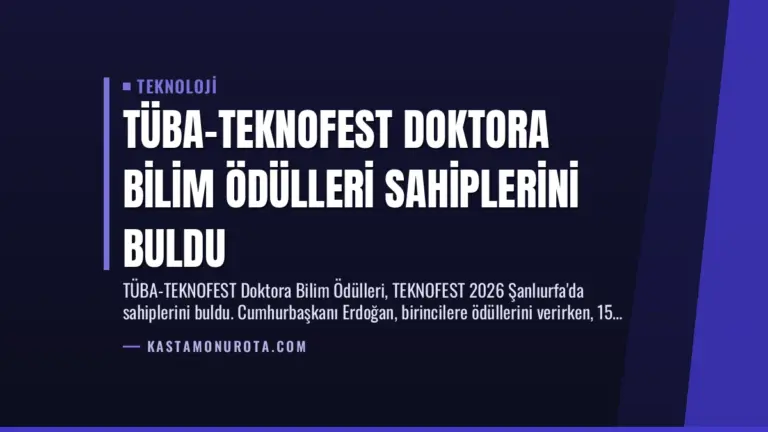 TÜBA-TEKNOFEST Doktora Bilim Ödülleri Sahiplerini Buldu