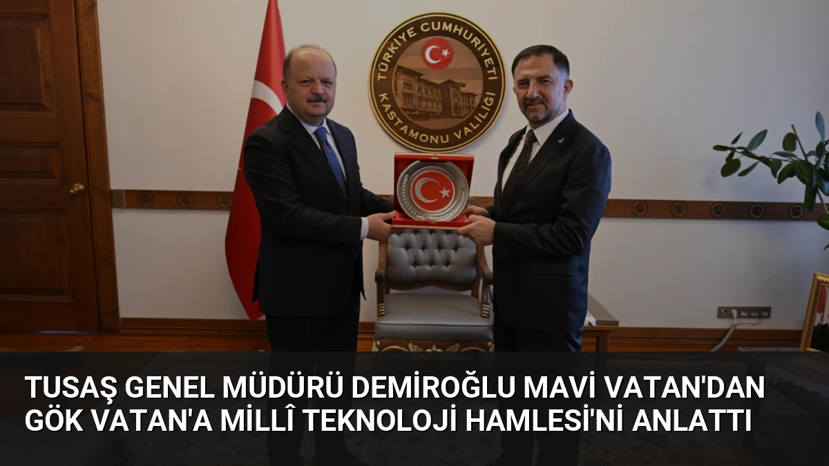 TUSAŞ Genel Müdürü Demiroğlu Mavi Vatan’dan Gök Vatan’a Millî Teknoloji Hamlesi’ni Anlattı