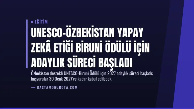UNESCO-Özbekistan Yapay Zekâ Etiği Biruni Ödülü için Adaylık Süreci Başladı